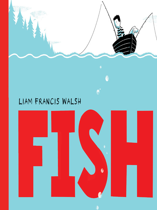 Title details for Fish by Liam Francis Walsh - Wait list
